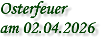 Osterfeuer  am 02.04.2026